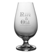 Spirit Glass - "Rare & Old"